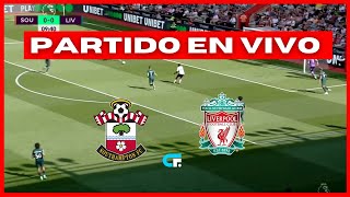 🔴 SOUTHAMPTON vs LIVERPOOL EN VIVO 🏆 ENTRÓ LUIS DIAZ 🔥 PREMIER LEAGUE [upl. by Lamoree]