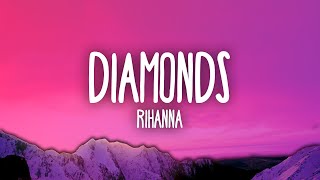 Rihanna  Diamonds [upl. by Alaet]