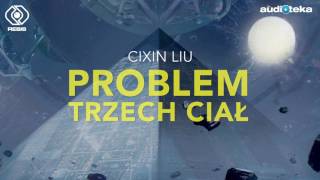 quotProblem trzech ciałquot  audiobook [upl. by Nuahsyar]