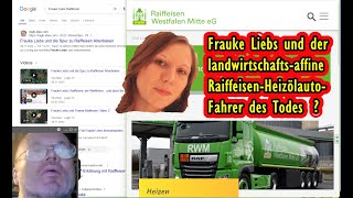 Frauke Liebs und der landwirtschaftsaffine RaiffeisenHeizölautoFahrer des Todes [upl. by Lua]