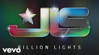 JLS  Billion Lights Official Audio [upl. by Shulins]