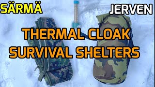 Testing Thermal Cloak Survival Shelters Jerven Fjelduken vs Särmä TST [upl. by Odie]