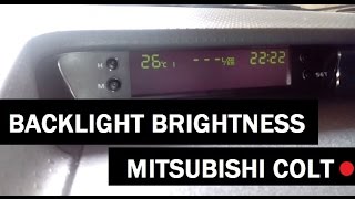 MITSUBISHI COLT Multivision display backlight brightness [upl. by Eylatan]