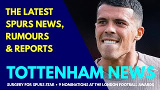 TOTTENHAM NEWS Surgery for Spurs Star Club Receives Nine London Football Award Nominations King [upl. by Sidell167]