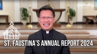 St Faustinas Annual Report 2024  Celebrating 10 Years [upl. by Haleigh]