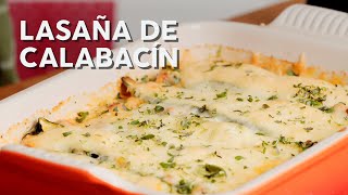 Receta Lasaña de calabacín [upl. by Mintz]