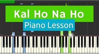 Kal Ho Na Ho  Piano  somanshu [upl. by Llednahc517]