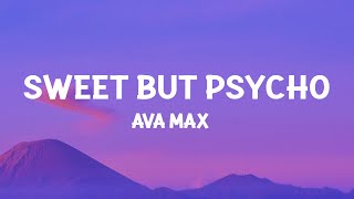 Ava Max  Sweet but Psycho Lyrics [upl. by Temple435]