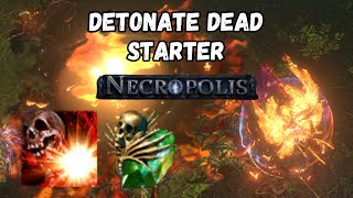 324 Detonate Dead Starter Necrópolis [upl. by Ecirtram]