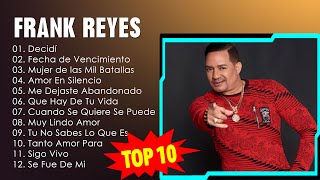 Frank Reyes  Mix Grandes Sucessos Románticas Antigas de Frank Reyes [upl. by Culley]