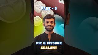 Pit and fissure sealent part  3🦷pitandfissuresealants dentalcare dentaleducation ungadentist [upl. by Mort]