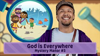 God is Everywhere  Mystery Manor  Week 3  Preschool [upl. by Rabkin168]