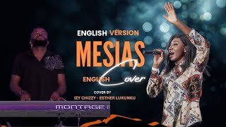 Mesias English Version  Izy Chizzy Ft Esther Lukunku estherlukunkuofficial3973 [upl. by Annaitsirhc958]