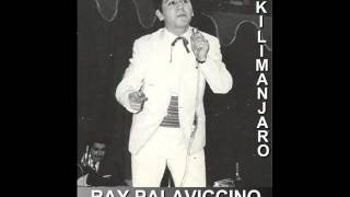 RAY PALAVICCINO  quotKILIMANJAROquot Con Luis Barragán y su Orquesta [upl. by Ilera]