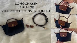 How to use the LONGCHAMP Le Pliage Mini Pouch Conversion Kit [upl. by Bevash]