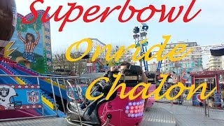 SUPERBOWL Onride Chalon sur Saone 2016 [upl. by Ocire]