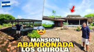 LA MANSION ABANDONADA Y EN RUINAS de la FAMILIA GUIROLA en EL SALVADOR 🇸🇻😨 [upl. by Clara]