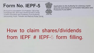 How to claim your sharesdividends from IEPF IEPF5 form filling [upl. by Josefa]