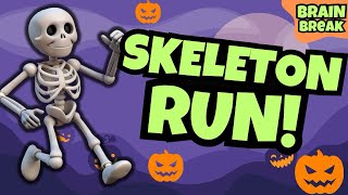 SKELETON RUN  Halloween Brain Break  Halloween Chase  DANNY GO Noodle [upl. by Divod306]