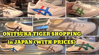 Onitsuka Tiger Shopping in Japan With prices [upl. by Anilave802]