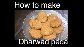 How to make dharwad peda home made easy only 5 ingredient [upl. by Chrisoula]