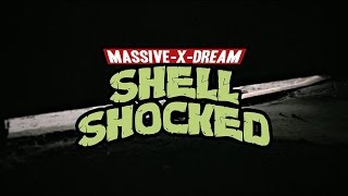 MassiveXDream  quotShell Shockedquot by Ryu Oozaru [upl. by Robenia]