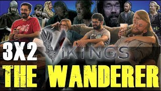 Vikings  3x2 The Wanderer  Group Reaction [upl. by Annadiane927]