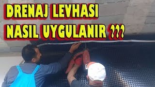 DRENAJ LEVHASI NEDİR NASIL UYGULANIR  XPS KORUMASI NASIL YAPILIR [upl. by Kushner]