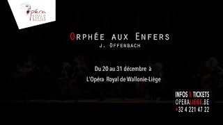 Teaser Orphée aux Enfers  Opéra Royal de WallonieLiège [upl. by Nosaj]