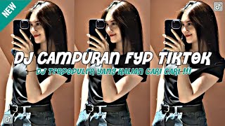 DJ CAMPURAN FYP TIKTOK VIRAL FULL BASS 2024 JEDAG JEDUG MENGKANE TERBARU [upl. by Ttocserp]