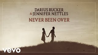 Darius Rucker Jennifer Nettles  Never Been Over Official Audio [upl. by Arod271]