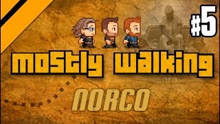 Mostly Walking  NORCO P5 [upl. by Ynaittirb]