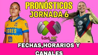 JORNADA 6 LIGA MX FEMENIL APERTURA 2024 FECHAS HORARIOS Y CANALES [upl. by Ydnik]