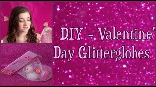 DIY Valentines Day Glitterglobes  CloeCouture [upl. by Garrott]