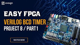 FPGA project 08 Part1  Digital BCD Timer [upl. by Oswald838]