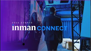 Why Inman Connect Real Estates Premier Conference 2024 [upl. by Dupre]