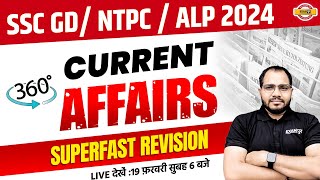 SSC GDNTPC  ALP 2024  CURRENT AFFAIRS  SUPERFAST REVISION  BY SANJEET SIR [upl. by Aohsoj]