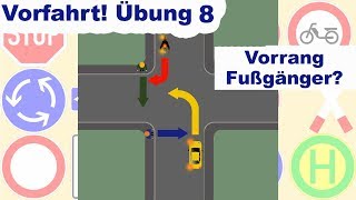 VORFAHRT REGELN ERKLÄRT  Linksabbiegen Fußgänger durchlassen Vorfahrtstraining  Rechts vor Links [upl. by Gottlieb]