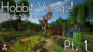 Minecraft Timelapse  Hobbit Village  Pt 1 WORLD DOWNLOAD [upl. by Thacker]