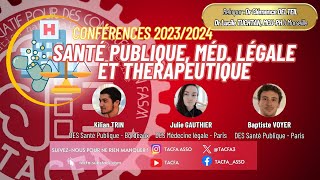 Conférence 20232024  Santé Publique Médecine Légale et Thérapeutique [upl. by Pryor962]