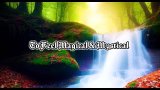 To feel Magical amp Mystical pov playlist [upl. by Jovia]