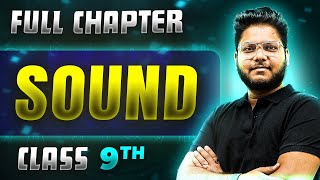 Sound FULL CHAPTER  Class 9th Science  Chapter 11  Neev [upl. by Rasecoiluj926]