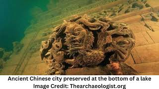 China’s Perfectly Preserved 600YearOld Underwater City [upl. by Jeffry]