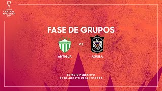 Antigua vs Águila  Copa Centroamericana Concacaf 2024 [upl. by Atelokin]