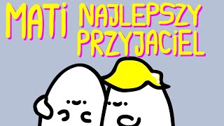 MATI NAJLEPSZY PRZYJACIEL [upl. by Ahsiekar]