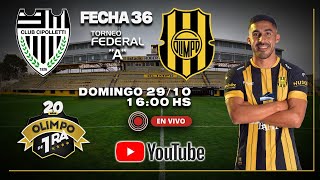 Federal A  Fecha 36 Olimpo de Primera  Cipolletti vs Olimpo [upl. by Amarillas]