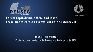 Fórum Capitalismo e Meio Ambiente  José Eli da Veiga [upl. by Auhs]