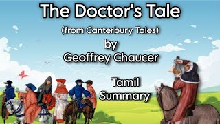 The Doctors Tale  Chaucer  Tamil Summary  Core I Poetry  MA English  MS University [upl. by Melgar]