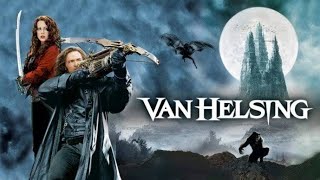 Van Helsing 2004 Hugh Jackman  Kate Beckinsale  Richard Roxburgh ll Full Movie Facts And Review [upl. by Legir]