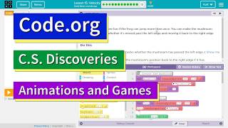 Velocity  Lesson 1513 Codeorg CS Discoveries Tutorial with Answers [upl. by Noyrb]